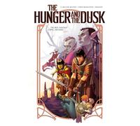 The Hunger and the Dusk, Vol. 1 by Wilson, G. Willow