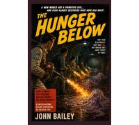 THE HUNGER BELOW