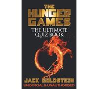 The Hunger Games - The Ultimate Quiz Book