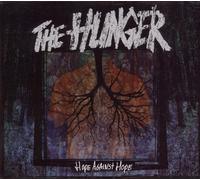 the Hunger Hunger - Hope Against Hope (CD)