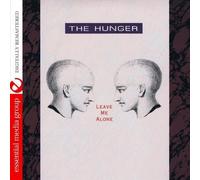 The Hunger Leave Me Alone (CD)
