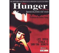 The hunger - Luce rosa + Stanza 17 + Shin-Tan segreto
