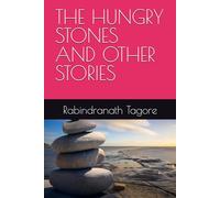 THE HUNGRY STONES AND OTHER STORIES