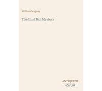 The Hunt Ball Mystery