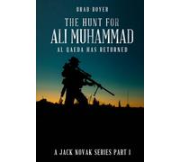 The Hunt For Ali Muhammad: Al Qaeda Has Returned