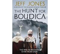 The Hunt For Boudica: The war in Britannia is far from over...