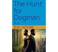 The Hunt For Dogman: 4