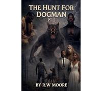 The Hunt For Dogman pt 2