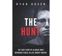 Ryan Green The Hunt (Tascabile) True Crime