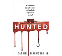 The Hunted: Gabriel Bergmoser