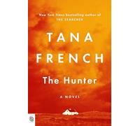 Tana French The Hunter (Tascabile)
