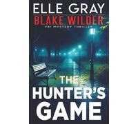 The Hunter's Game