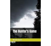 The Hunter's Game