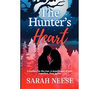 The Hunter's Heart: 1