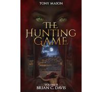 The Hunting Game Part 2: A Bleeding Heart