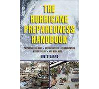 The Hurricane Preparedness Handbook by Bob Stearns (2015-06-02)