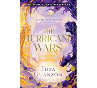 The Hurricane Wars: The TOP 5 SUNDAY TIMES bestselling enemies-to-lovers romantasy, packed with passion, epic adventure and magic: Book 1