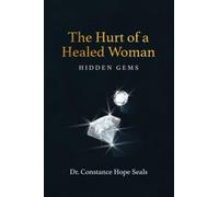The Hurt of a Healed Woman: Hidden Gems - NUOVO