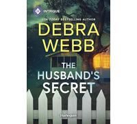 The Husband's Secret: A Protector Romantic Suspense Novel