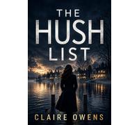 The Hush List