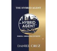 The Hybrid Agent: Write Commercial Deals Without Leaving Residential