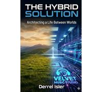 The Hybrid Solution: Architecting a Life Between Worlds