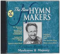 The Hymn Makers: Graham Kendrick (Meekness & Majesty)