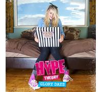 The Hype Theory - Glory Days
