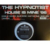 THE HYPNOTIST - THE HYPNOTIST / HOUSE IS MINE (1996)