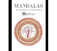 The I AM Collection - Mindful Mandalas