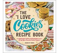 Jacquelyn Parkes The "I Love Cookies" Recipe Book (Copertina rigida)