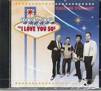 The I LOVE YOU SOs - Call Me Tonight