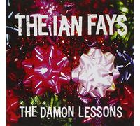 The Ian Fays - The Damon Lessons