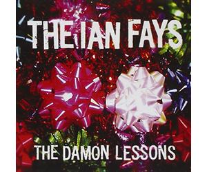 The Ian Fays - The Damon Lessons