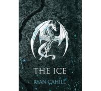 The Ice: The Bound and The Broken Novella