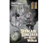 The Iceblade Sorcerer Shall Rule the World 11