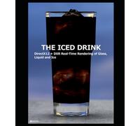 THE ICED DRINK: Real-Time Rendering of Ice, Condensation, and Cold Drinks with Ray Tracing