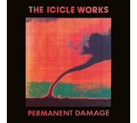 The Icicle Works - Permanent Damage
