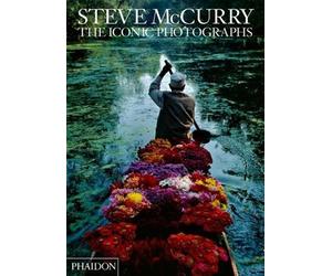 The iconic photographs. Ediz. illustrata - McCurry Steve