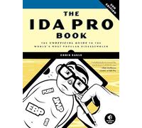 Chris Eagle The IDA Pro Book, 2nd Edition (Tascabile)