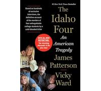The Idaho Four: An American Tragedy