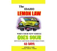 The Idaho Lemon Law - When Your New Vehicle Goes Sour