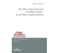 The Idea of Social Activity for Older People - Local Policy Implementation: 17