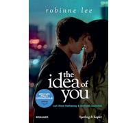 The idea of you. Ediz. italiana