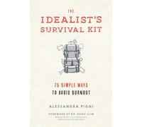 Alessandra Pigni The Idealist's Survival Kit (Tascabile)
