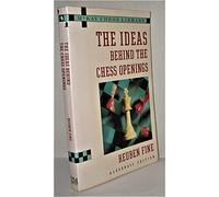 The Ideas Behind the Chess Openings