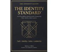 The Identity Standard: A 31-Day Devotional for Building High-Identity Sales Leaders.