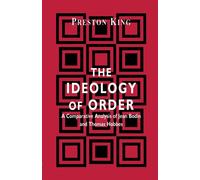 The Ideology of Order: A Comparative Analysis of Jean Bodin and Thomas Hob...
