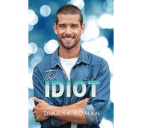 The Idiot: 2