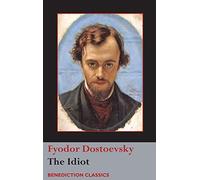 Fyodor Dostoevsky The Idiot (Copertina rigida)